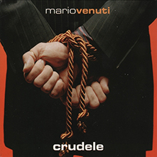 CRUDELE