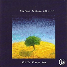 ALL IS ALWAYS NOW