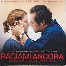 BACIAMI ANCORA
