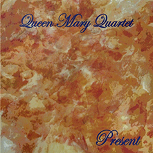 QUEEN MARY QUARTET